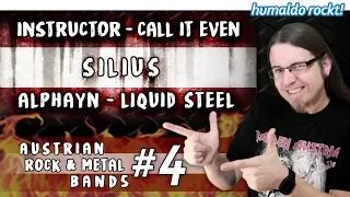 Instructor • Call It Even • Silius • Alphayn • Liquid Steel | AUSTRIAN 🤘🤘🤘 BANDS #4