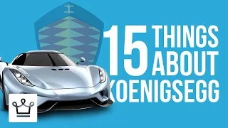 15 Things You Didn't Know About KOENIGSEGG