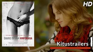 Kitustrailers: DIARIO DE UNA NINFOMANA (Trailer en español)