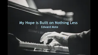 My Hope is Built on Nothing Less // HQ Piano Cover // JJ Piano (+ LYRICS)