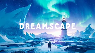 DREAMSCAPE | Paradise Chillstep Music Mix | Music to Study/Work/Chill to [ Chillstep Collection ]