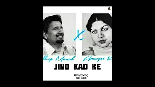 Jind Kad Ke - Kuldeep Manak Amarjot Kaur Remix Song Full Bass