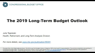 The 2019 Long-Term Budget Outlook