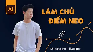 Làm chủ điểm neo khi vẽ vector | Adobe Ilustrator