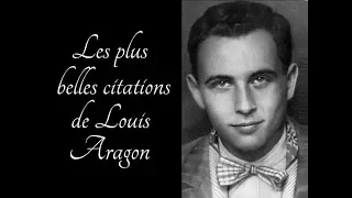 Les plus belles citations de Louis Aragon