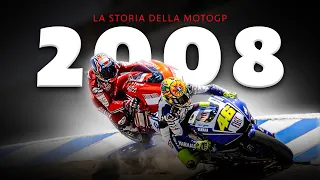 The History of MotoGP - 2008 Season