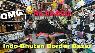 Indo-Bhutan Bazar | Garage Market | Market in Bhutan bazar 😍￼