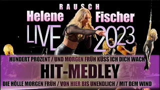 HIT-MEDLEY (Opening 2. Akt) - Helene Fischer Rausch die Tour 2023 aus Köln