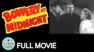 BOWERY AT MIDNIGHT • 1942 • Crime • Thriller • Horror • Bela Lugosi • Full Movie