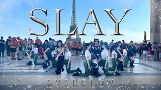 [KPOP IN PUBLIC PARIS | ONE TAKE] EVERGLOW (에버글로우) - SLAY DANCE COVER [BY STORMY SHOT]