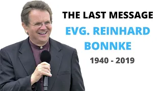 Reinhard Bonnke Last Message | Final Words Of Reinhard Bonnke