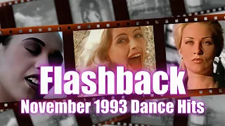 Flashback: November 1993 Dance Hits | 2 Unlimited, Ace Of Base, Fun Factory & More!