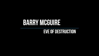 Barry McGuire - Eve Of Destruction (Lyrics)