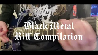 Black Metal Riffs Compilation