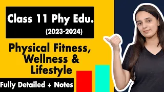 Physical Fitness,Wellness and Lifestyle Class 11 One Shot | Class 11 Physical Education Chapter 5