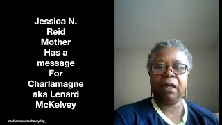 Jessica Reid Mother Has a Message For Charlamagne The God aka Lenard McKelvey