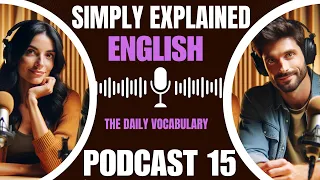 Learn English with  podcast  | Intermediate | THE COMMON WORDS 15 | season 1 episode 15