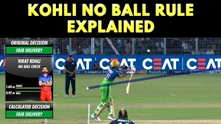 Virat Kohli NO BALL rule EXPLAINED | IPL 2024 | Full Video