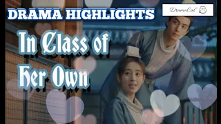 In Class of Her Own (2020)- [[Chinese Drama Highlights]]