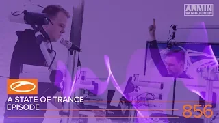 A State of Trance Episode 856 (#ASOT856)