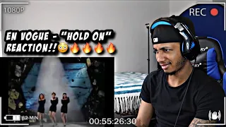 En Vogue - Hold On | REACTION!! FIREEE!🔥🔥🔥