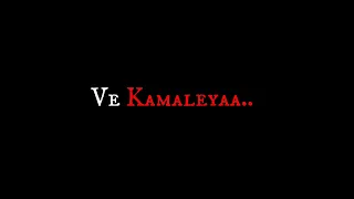 Ve Kamleya | Arijit Singh | black screen status | new Hindi song | lyrics edit | WhatsApp status