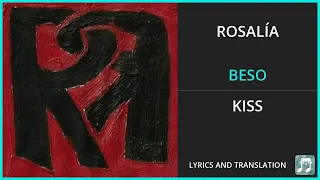 ROSALÍA - BESO Lyrics English Translation - ft Rauw Alejandro - Spanish and English Dual Lyrics