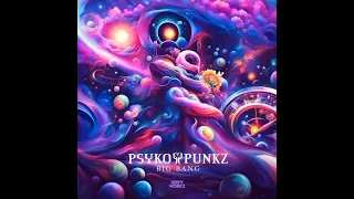 Psyko Punkz - Big Bang (Extended Mix)