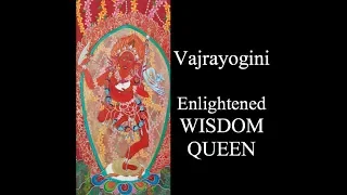 Vajrayogini Dakini Mantra - Wisdom Dakini - The Diamond Maiden