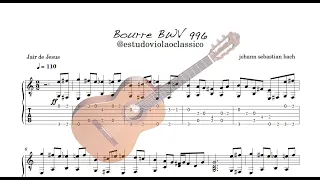 Bourre 5º movimento da BWV 996 de Johann Sebastian Bach, para violão clássico.