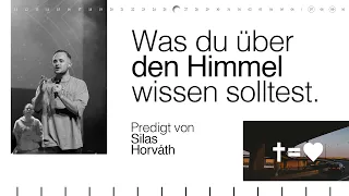 WAS DU ÜBER DEN HIMMEL WISSEN SOLLTEST | SILAS HORVÁTH | HILLSONG GERMANY ONLINE