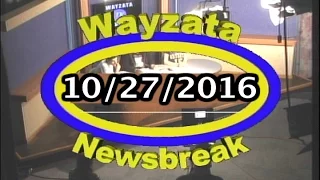 Wayzata NewsBreak 10/27/2016