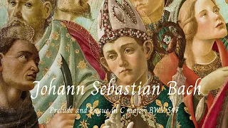 Prelude and Fugue in C major, BWV 547 - Johann Sebastian Bach 🎵