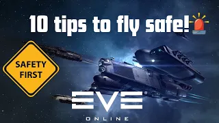 10 Tips to fly safe | EVE Online