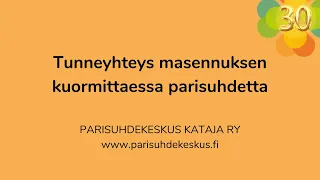 LUENTO: Tunneyhteys masennuksen kuormittaessa parisuhdetta