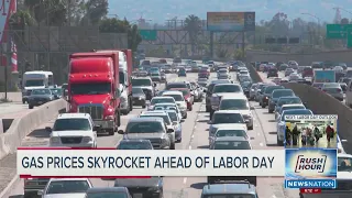Gas prices skyrocket ahead of Labor Day; Californians paying highest prices ever