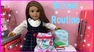 American Girl doll packing Lunch Box and backpack 🎒 doll School Routine