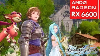 Granblue Fantasy Relink - RX 6600 + i5 11400F