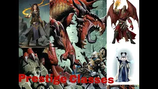 Interesting and strong Prestige Classes in Pathfinder 1E