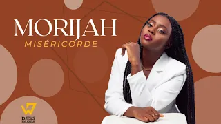 Morijah - Miséricorde (Audio Officiel)