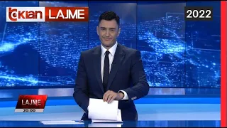 Edicioni i Lajmeve Tv Klan 26 Gusht 2022, ora 19:30 | Lajme-News