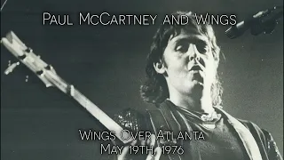 Paul McCartney and Wings - Live in Atlanta, GA (May 19th, 1976)