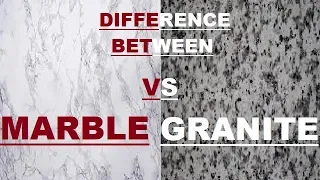 Difference Between Marble & Granite Stone