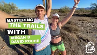 Mastering the Trails: Training Tips from Megan and David Roche