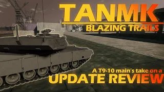 Tanmk Blazing Trails Upate Reaction