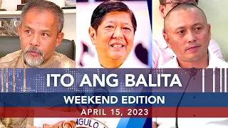 UNTV: Ito Ang Balita Weekend Edition | April 15, 2023