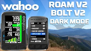 Wahoo ELEMNT "DARK MODE" Update for ROAM V2 and BOLT V2