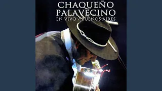 Pa'l Tío Pala / Chacarera Pa' Mi Tartagal / El Alma de Felipito / Chacarera Chaqueña (En Vivo)