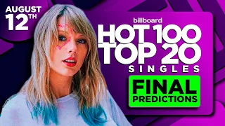 FINAL PREDICTIONS | Billboard Hot 100, Top 20 Singles | August 12th, 2023