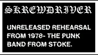 Skrewdriver - Punk Band - Rehearsal 1978